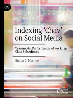 cover image of Indexing 'Chav' on Social Media